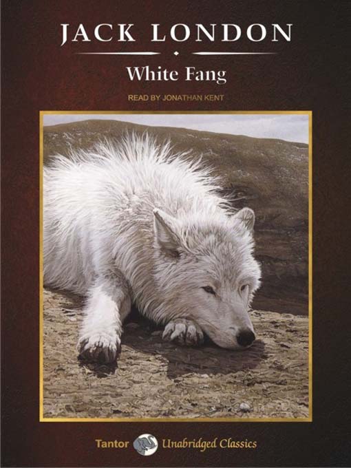 Title details for White Fang by Jack London - Wait list